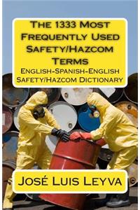 1333 Most Frequently Used Safety/Hazcom Terms