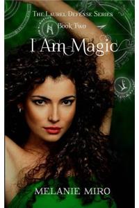 I Am Magic