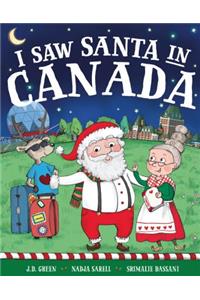 I Saw Santa in Canada