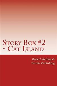 Story Box 2 - Cat Island Mystery