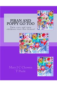 Piran and Poppy Go Too