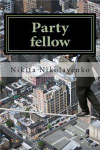 Party fellow