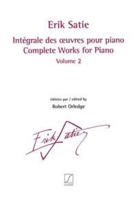 Complete Works for Piano - Volume 2