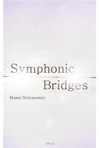 Symphonic Bridges