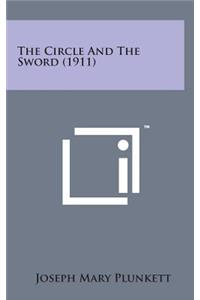 The Circle and the Sword (1911)