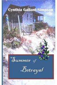 Summer of Betrayal