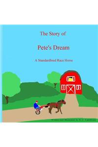 The Story of Pete's Dream