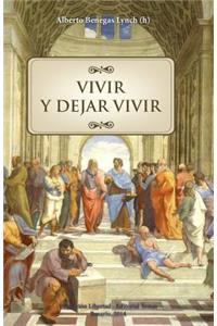 Vivir y Dejar Vivir