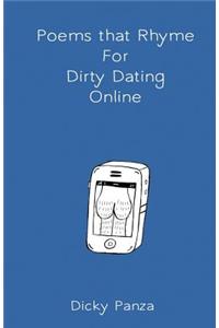 Poems that Rhyme For Dirty Dating Online