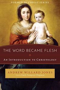 Word Became Flesh