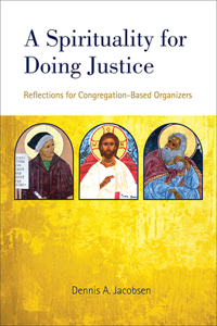 Spirituality for Doing Justice