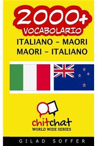 2000+ Italiano - Maori Maori - Italiano Vocabolario