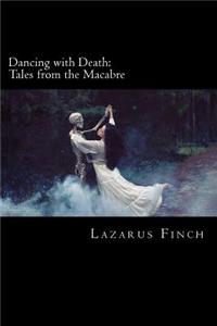 Dancing with Death