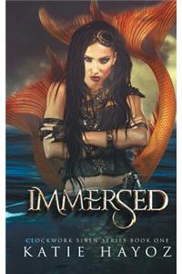 Immersed