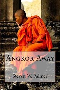 Angkor Away