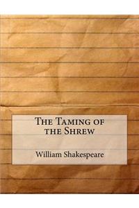 The Taming of the Shrew