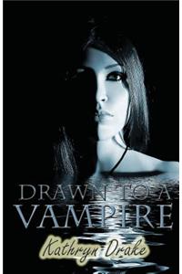 Drawn to a Vampire