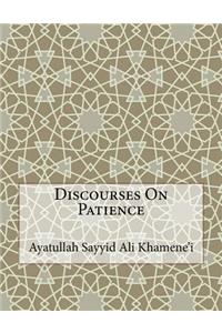 Discourses On Patience