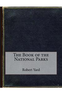 The Book of the National Parks