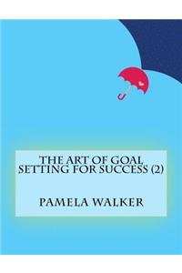 The Art of Goal Setting for Success (2)