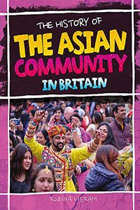 The History Of The Asian Community In Britain