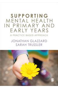 Supporting Mental Health in Primary and Early Years