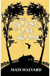 House of One Room