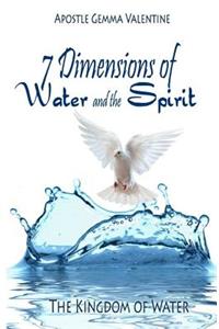 7 Dimensions of Water and Spirit