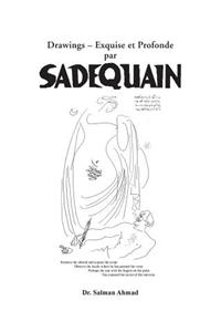 Drawings ? Exquise et Profonde by SADEQUAIN