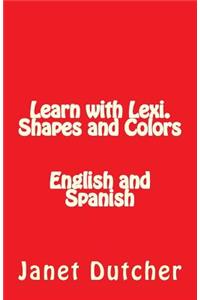 Learn with Lexi. Shapes and Colors
