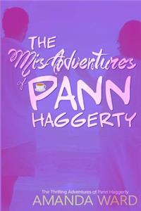 The Misadventures of Pann Haggerty