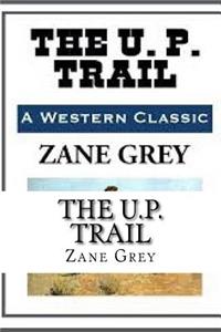 The U.P. Trail