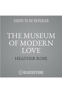 Museum of Modern Love Lib/E