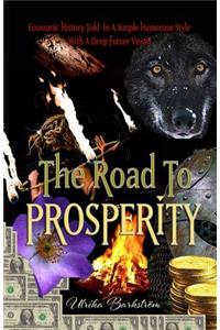 Road To Prosperity