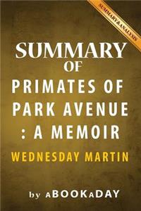Summary of Primates of Park Avenue