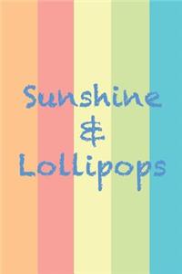 Sunshine & Lollipops