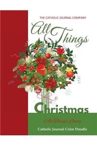 All Things Christmas All Things Lovely Catholic Journal Color Doodle