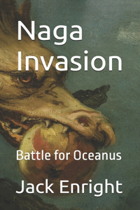 Naga Invasion