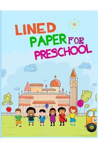 Lined Paper For Preschool
