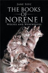 The Books of Norene I