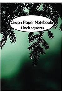 Graph Paper Notebook - 1 Inch Squares - Trees: Graph Paper, 1 Inch Squares