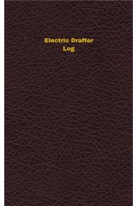 Electric Drafter Log