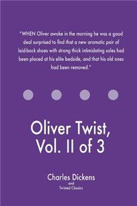 Oliver Twist, Vol. II of 3