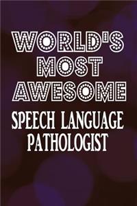World's Most Awesome Speech Language Pathologist