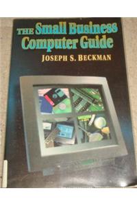 The Small Business Computer Guide