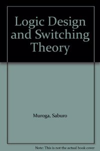 Logic Design & Switching Theory