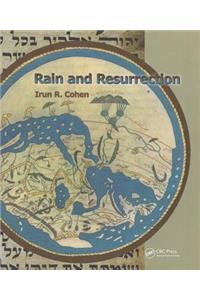 Rain and Resurrection How the Talmud and Science Read the World