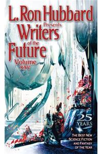 L. Ron Hubbard Presents Writers of the Future Volume 25