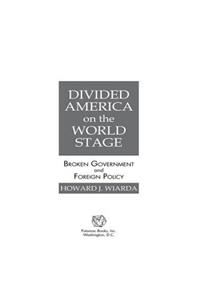 Divided America on the World Stage
