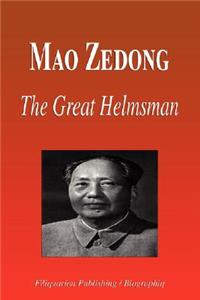 Mao Zedong - The Great Helmsman (Biography)